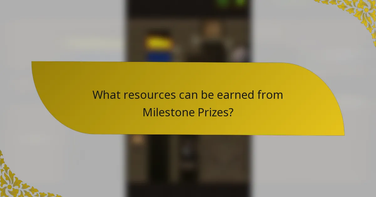 What resources can be earned from Milestone Prizes?